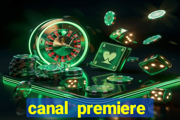 canal premiere futebol ao vivo gratis